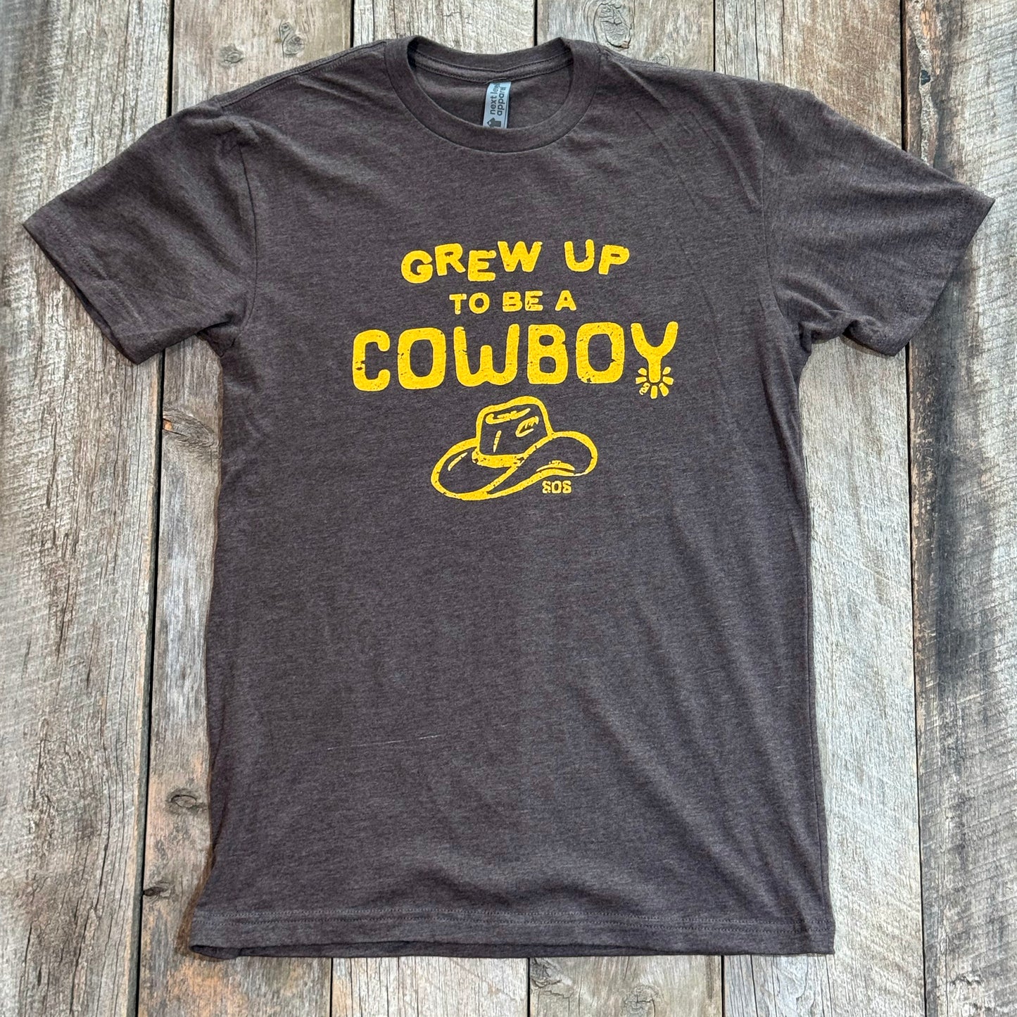 Grew Up to be a Cowboy T-Shirt